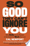 So Good They Can't Ignore You cover